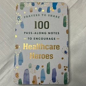 Prayers to Share 100 PASS-Along Notes to Encourage Healthcare Heroes